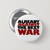 Badge Rond 5 Cm Déjà contre la prochaine guerre (Devant & derrière)