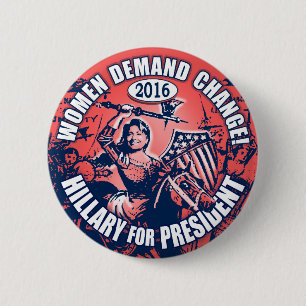 Badge Rond 5 Cm Demande Hillary 2016 de femmes