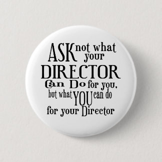 Badge Rond 5 Cm Demander non directeur