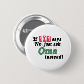 Badge Rond 5 Cm Demandez juste Oma (Devant & derrière)