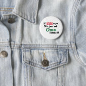 Badge Rond 5 Cm Demandez juste Oma (En situation)