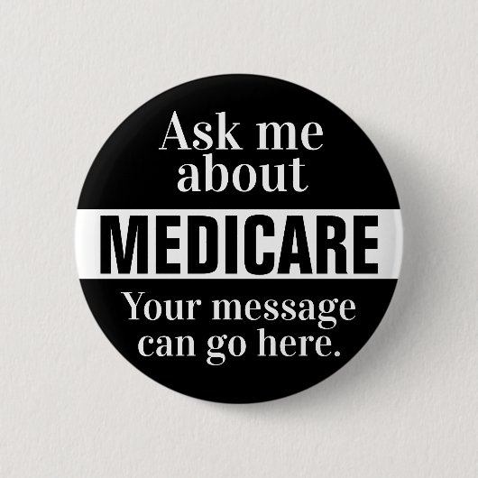 Badge Rond 5 Cm Demandez-moi à propos du bouton Medicare (Devant)