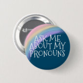 Badge Rond 5 Cm Demandez-Moi Mon Pronouns (Devant & derrière)