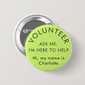 Badge Rond 5 Cm Demandez-moi Volontaire moderne Nom personnalisé (Devant & derrière)