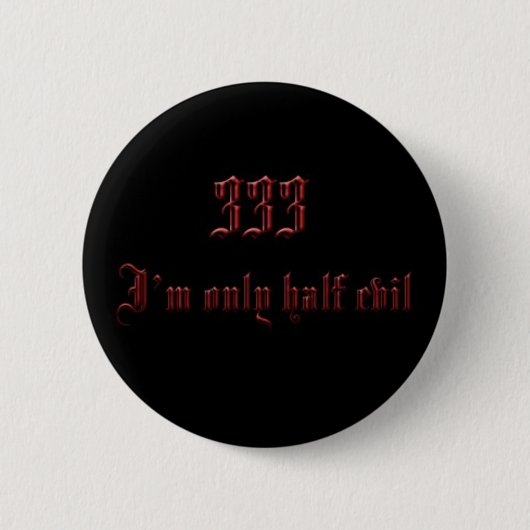 Badge Rond 5 Cm Demi de mal (Devant)