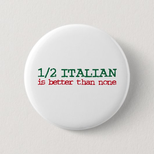 Badge Rond 5 Cm Demi-italien (Devant)