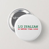 Badge Rond 5 Cm Demi-italien (Devant & derrière)