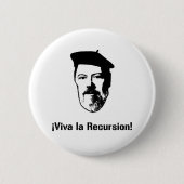 Badge Rond 5 Cm Dennis Ritchie : Récursion de La de vivats de ¡ ! (Devant)