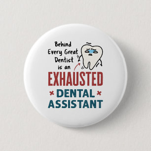 Badge Rond 5 Cm Dental Assistant Dental amusant Devis épuisé