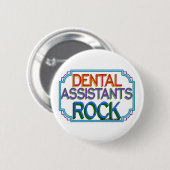 Badge Rond 5 Cm Dental Assistants Rock (Devant & derrière)