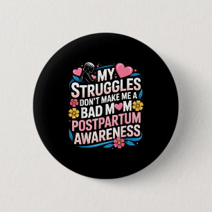 Badge Rond 5 Cm Dépression post-partum mère maman maternel mentalP