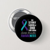 Badge Rond 5 Cm Dépression suicidaire Aucune histoire ne devrait m (Devant & derrière)