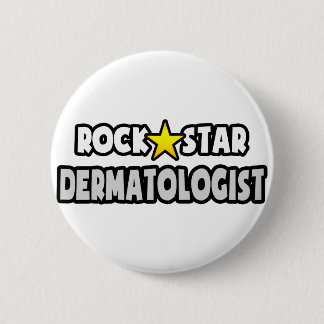 Badge Rond 5 Cm Dermatologue Rock Star