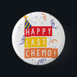 Badge Rond 5 Cm Dernier chimio heureux !<br><div class="desc">Dernier chimio heureux ! Célébrez être chimio libre !</div>