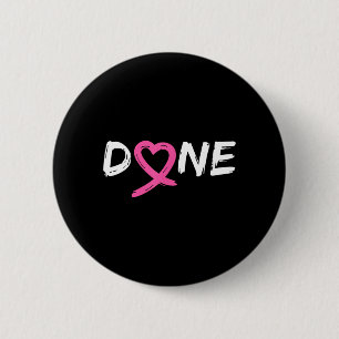 Badge Rond 5 Cm Dernier jour de chimioradiothérapie cancer du sein