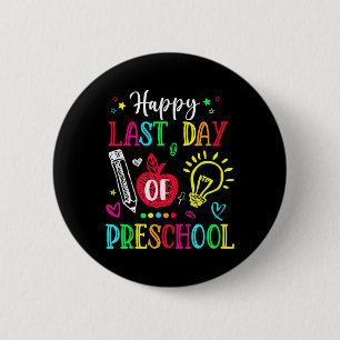 Badge Rond 5 Cm Dernier Jour De Maternelle Bonjour L'été Cadeau De