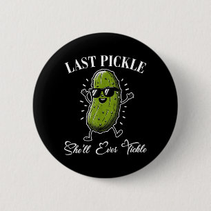 Badge Rond 5 Cm Dernière coquille de cornichon chatouille humour p