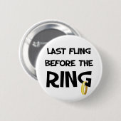 Badge Rond 5 Cm Dernière fuite avant l'anneau (Devant & derrière)