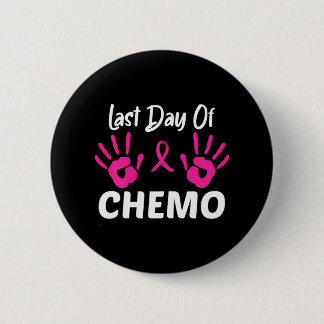 Badge Rond 5 Cm Dernière journée de Chemo empreinte digitale Cance
