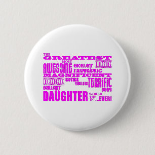 Badge Rond 5 Cm Des cadeaux amusants pour les filles : Grande fill