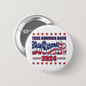 Badge Rond 5 Cm DeSantis-2024-Take-America-Back- (Devant & derrière)