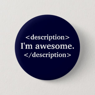 Badge Rond 5 Cm Description je suis impressionnant