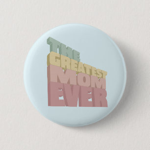 Badge Rond 5 Cm Design 3D Greatest Mom
