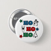 Badge Rond 5 Cm Design de Noël Ho-Ho-Ho (Devant & derrière)