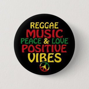 Badge Rond 5 Cm Design de reggae avec des citations positives et d