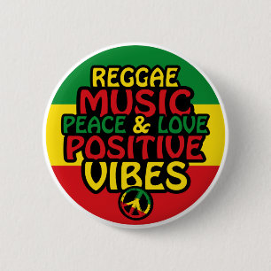 Badge Rond 5 Cm Design de reggae avec des citations positives et d
