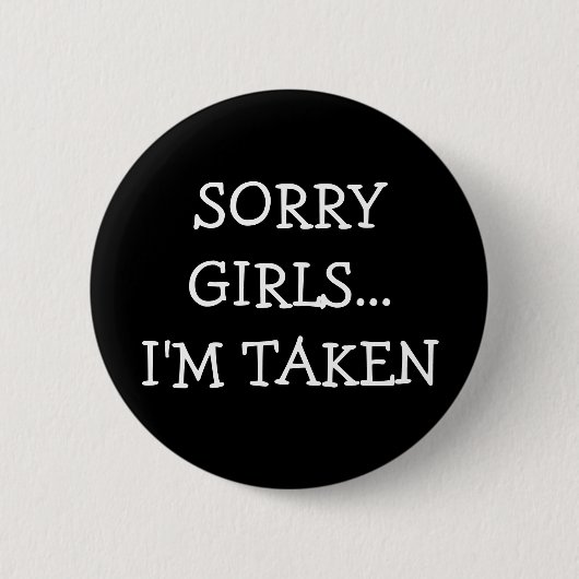 Badge Rond 5 Cm Désolé Girls (Devant)