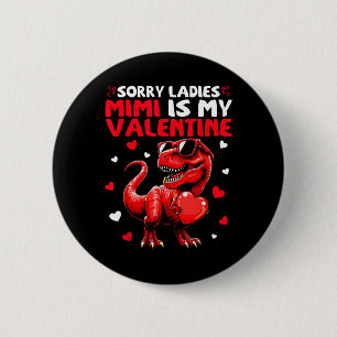 Badge Rond 5 Cm Désolé Mesdames Mimi Est Mon Dinosaure De La Saint