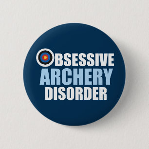 Badge Rond 5 Cm Désordre obsédant Archer drôle de tir à l'arc