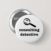 Badge Rond 5 Cm "DÉTECTIVE de CONSULTATION" 2,25 pouces (Devant & derrière)