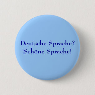 Badge Rond 5 Cm Deutsche Sprache ? Schöne Sprache !
