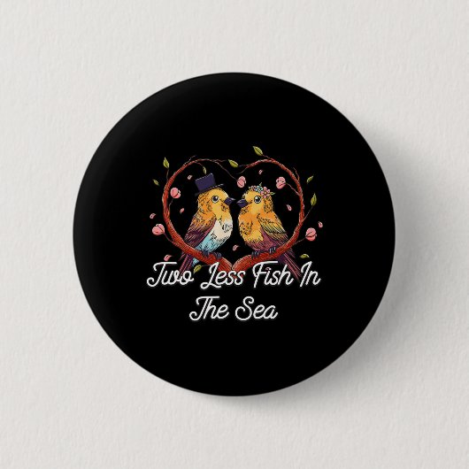 Badge Rond 5 Cm Deux Poissons De Moins Dans La Mariée Mariage De L (Devant)