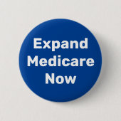 Badge Rond 5 Cm Développer Medicare maintenant (Devant)