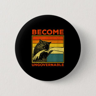 Badge Rond 5 Cm Devenir ingouvernable - Black Cat Mâle de morsure