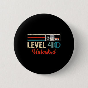 Badge Rond 5 Cm Déverrouillé Niveau 40 Anniversaire de jeu vidéo g