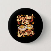 Badge Rond 5 Cm Deviled Egg Er Funny Retro Thanksgiving Food Quote (Devant)