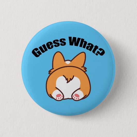 Badge Rond 5 Cm Devinez quel Humour Corgi Butt (Devant)