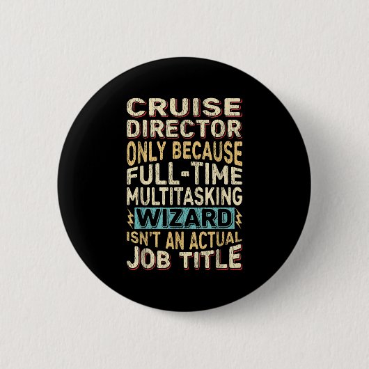 Badge Rond 5 Cm Devis de l'Assistant Multitâche du directeur de cr (Devant)