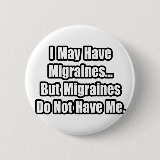 Badge Rond 5 Cm Devis de migraine (Devant)