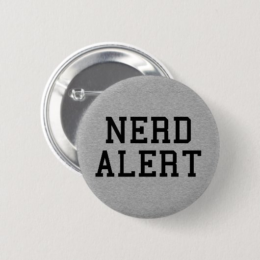 Badge Rond 5 Cm Devis drôle d'alerte nerd (Devant & derrière)
