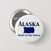 Badge Rond 5 Cm Devise de l'Alaska (Devant & derrière)