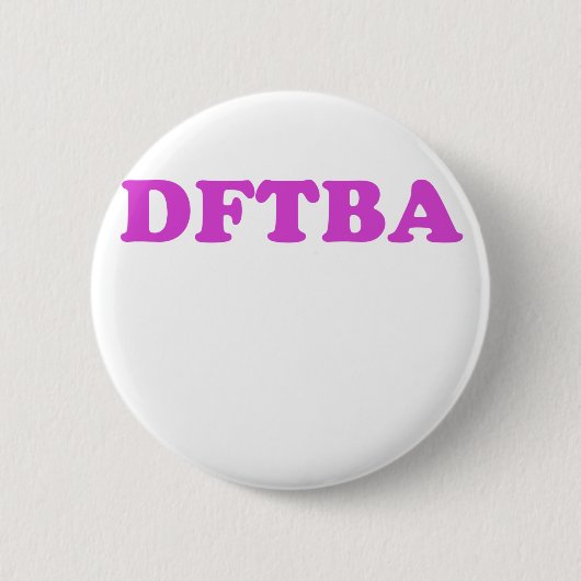 BADGE ROND 5 CM DFTBA (Devant)