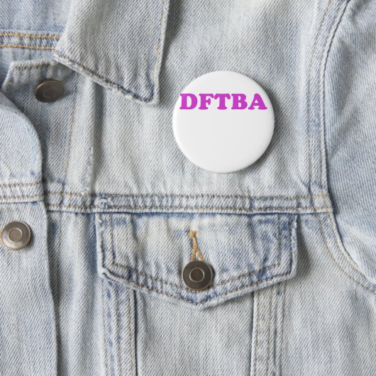 BADGE ROND 5 CM DFTBA (En situation)