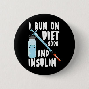 Badge Rond 5 Cm Diabète Diète Soda Et Insuline Diabétique