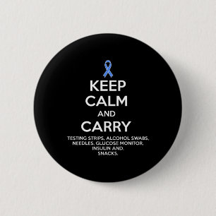 Badge Rond 5 Cm Diabétique amusant Conserver le calme Type 1 Type 
