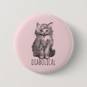 Badge Rond 5 Cm Diabolical Cute Fluffy Kitten (Devant)